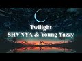 [14]Twilight / SHVNYA feat Young Yazzy (track &amp; beatbox MOONiN)
