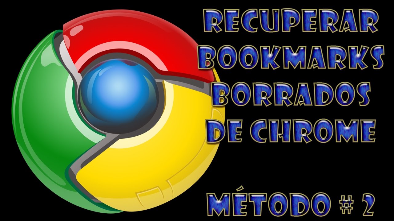Como Recuperar Bookmarks Borrados Accidentalmente De Chrome (Método 2