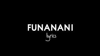 Prifix - Funanani (feat. Bhamba)  LYRICS