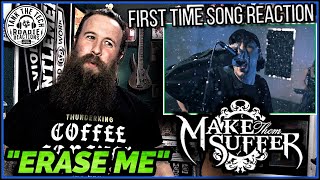 Make Them Suffer - 'Erase Me' | ROADIE REACTIONS