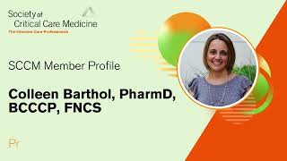 Member Spotlight: Colleen Barthol, PharmD, BCCCP, FNCS
