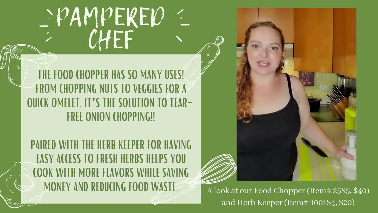 Food Chopper and Herb Keeper from Pampered Chef