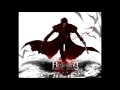 Hellsing ultimate ost  broken english without initial speech