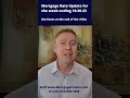 Mortgage Rate Update for the week ending 10 20 23 | #mortgagerates #buyingahome