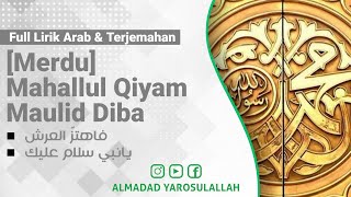 [ Sholawat Merdu ] Mahallul Qiyam Maulid Diba' | Fahtazzal   Ya Nabi Salam Alaika