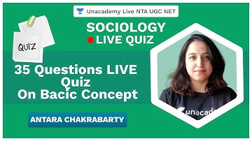 35 Questions LIVE Quiz on Basic Concepts | Sociology | NTA UGC NET 2020 | Antara Chakrabarty