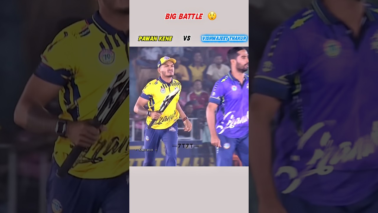 Big Battle 🥶 Pawan kene vs Vishwajit Thakur 😱 #pawankene #cricketlover #cricketshorts #shortsfeed