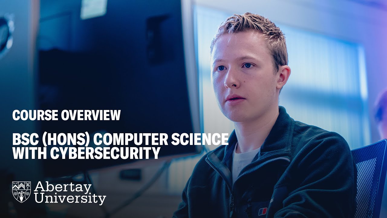Course Overview: BSc (Hons) Computer Science with Cybersecurity