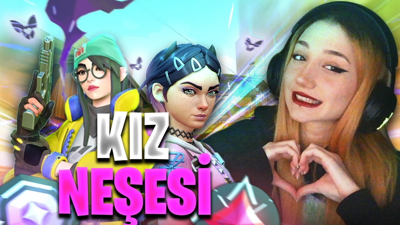 AİM BUFFLAYAN KIZ NEŞESİ! | VALORANT DERECELİ