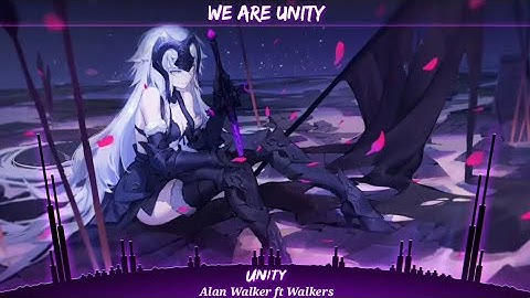 Nightcore - Unity [Alan Walker] | Lyrics