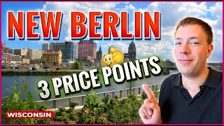 Exploring 3 price points in New Berlin Which one Fits Your Budget -Moving To Milwaukee