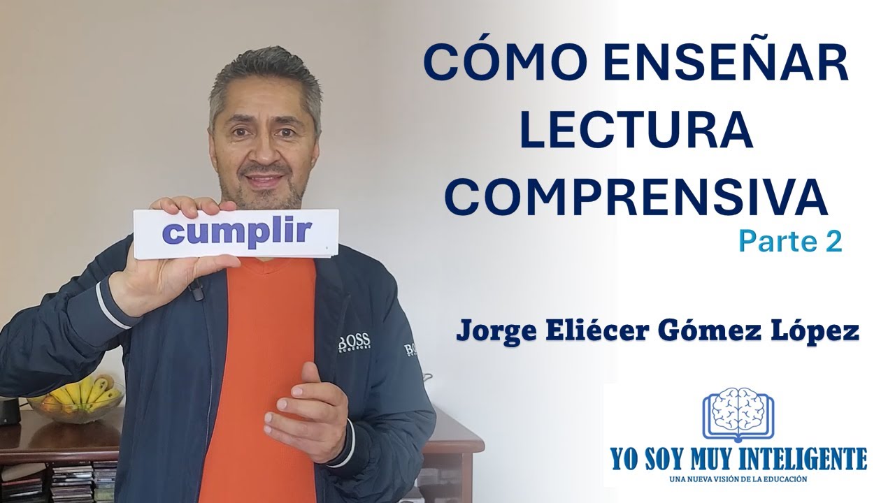 Curso de Lectura Comprensiva 2/4 - Como enseñar a leer a un bebé