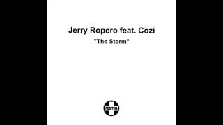 07. Jerry Ropero feat. Cozi - The Storm (D.O.N.S & DBN Remix)