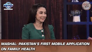 Mashal: Pakistan’s First Mobile Application on Family Health | Coffee Table | Indus News screenshot 2