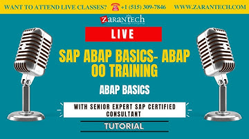 LIVE | ABAP Basics | SAP ABAP Basics - ABAP OO Training | ZaranTech