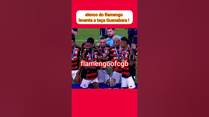 elenco do flamengo levanta a taça Guanabara