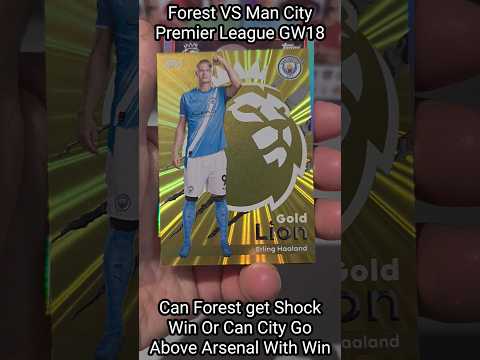 Video NOTTINGHAM FOREST VS MAN CITY PREMIER LEAGUE 2026 SCORE PREDICTION #topps #premierleague #shorts