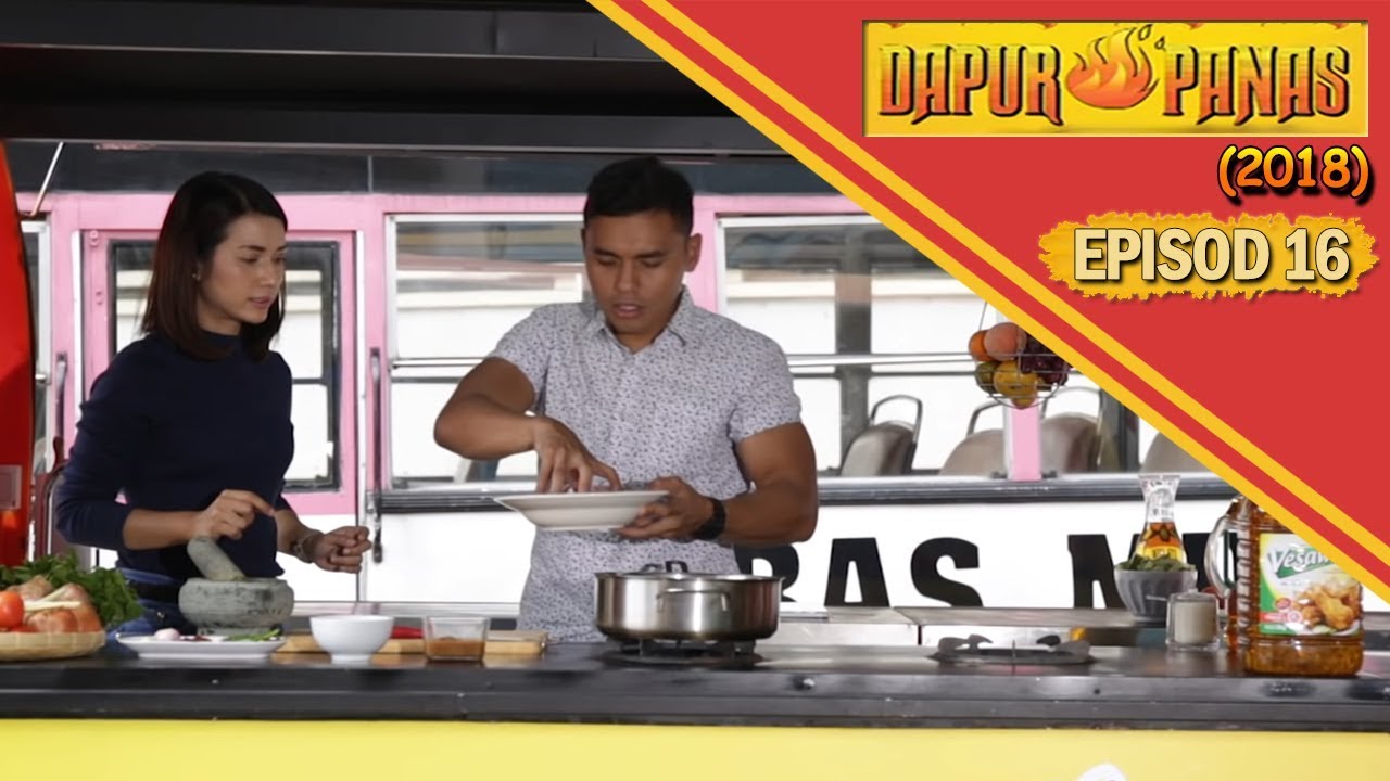 Dapur Panas 2018 Wed Oct 24 You Dapur Panas 2018 Wed Oct 24