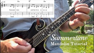 The Complete “Summertime” Mandolin Tutorial w/Tabs