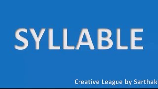 What are Syllables || trick to Learn syllable