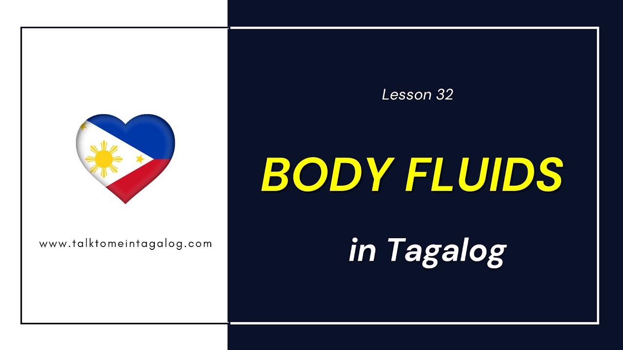 How to Say BODY FLUIDS in Tagalog | Learn Filipino Human Body Vocabulary