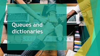 C# for total noobs - Part 20: Queues and dictionaries