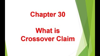 What is Crossover Claim - Chapter 30