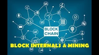 Blockchain 101: Block internals and Mining (Proof Of Work)