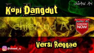 Kopi Dangdut Versi Reggae _ Dangdut Lawas