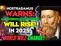 2025 Nostradamus Prophecies: Empire Rise & Global Change 🌍