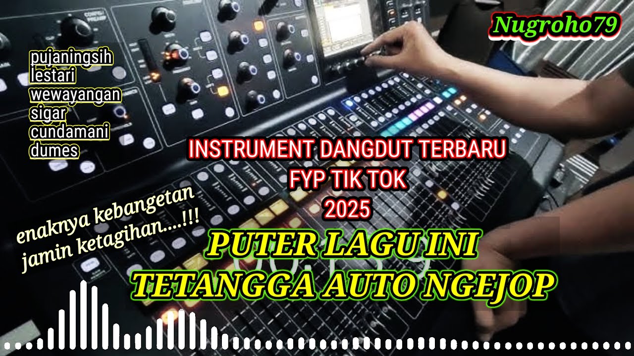 CEK SOUND DANGDUT FULL ALBUM TERBARU 2025 BIKIN TETANGGA GOYANG