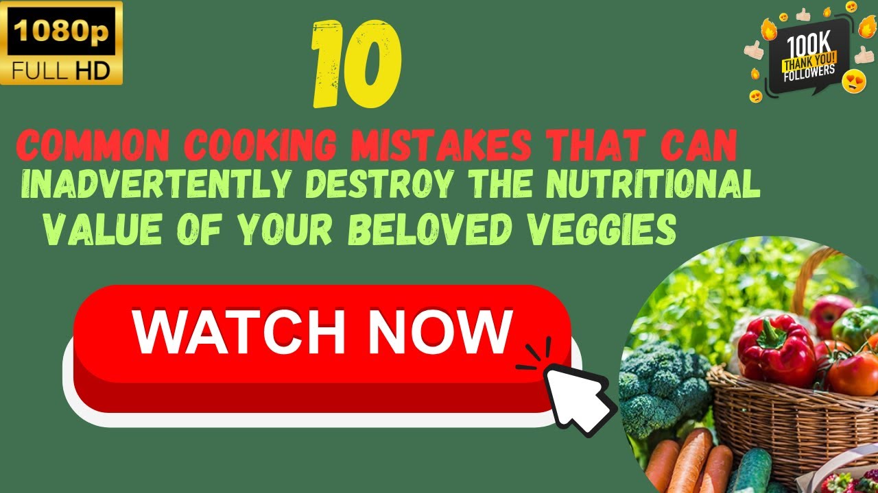 10 Common Cooking Mistakes That Can Inadvertently Destroy The