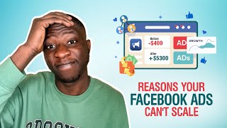 The Hidden Reasons Your Facebook Ads Won't Scale
