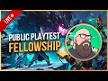 Playing Fellowship - Public Playtest | 11.1 Waiting Room | Live Gameplay - Luxthos