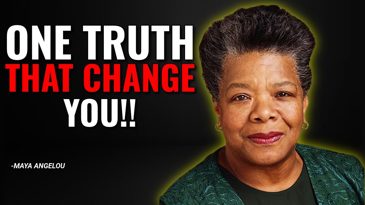 One Truth That Changes How You See Everything — Maya Angelou Wisdom
