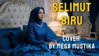 Cover Lagu Selimut Biru  Mega Mustika  Zimraan Dangdut