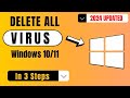 How to delete all viruses on windows 1011 3 simple steps 2024