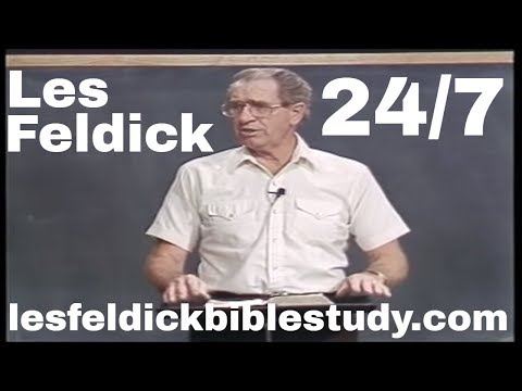 Les Feldick Bible Study 24/7