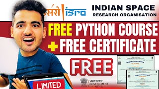 ISRO Free Python Course Registration Open  Get Verified Free Certificate | Any College Studen Join