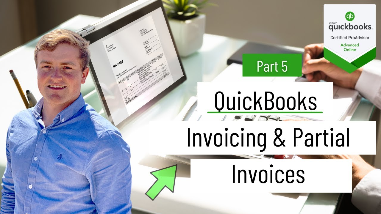 How To Partial Invoice In Quickbooks