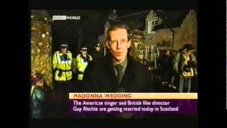 Madonna & Guy Ritchie wedding BBC WORLD 2