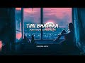 Timi bhayera  akashkhadka x samirshrestha319 lyrics