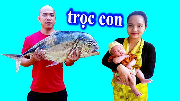Cá Diễn Khủng Nướng - 6 Người Cũng Không Ăn Hết Nữa Con Cá Siêu Ngon Này | Son Duoc Vlogs