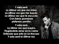Silvestre Dangond - La Última Vez (Letra/Lyrics)