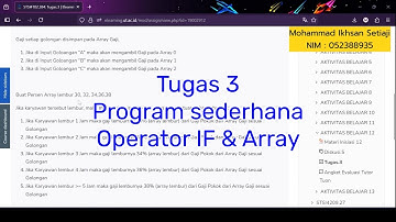 TUGAS 3 ALGORITMA DAN PEMROGRAMAN "Program Sederhana Operator IF dan Array" | UNIVERSITAS TERBUKA