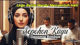 Sepohon Kayu - KMS Keyfi Musik Studio (Official Audio/Video)