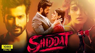 Shiddat Full Movie 2021 | Sunny Kaushal, Radhika Madan, Mohit Raina, Diana Penty | HD Facts & Review