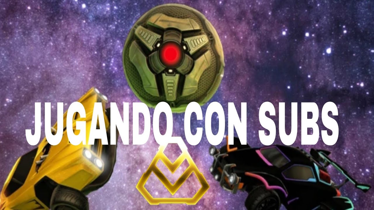 Directo de rocket league con subs