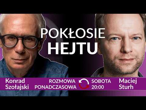 Jak mowa nienawiści kształtuje ludzi i normy społeczne - Maciej Shtur Konrad Szołajski