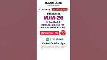 MJM 26 Solved Assignment PDF 2024-25 in English, MAJMC/MAJMCT program MJM-26 Solved assignments